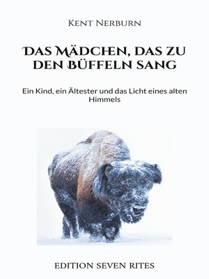 cover image of Das Mädchen, das zu den Büffeln sang